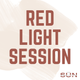 Red Light Session